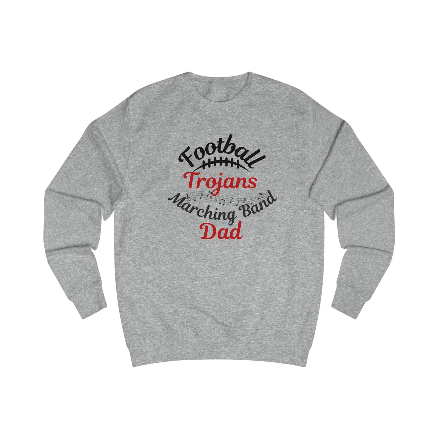 Football Marching Band Dad Sweatshirt